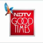 2010-02-NDTV-Goodtimes